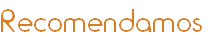 Recomendamos