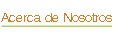 Acerca de Nosotros.